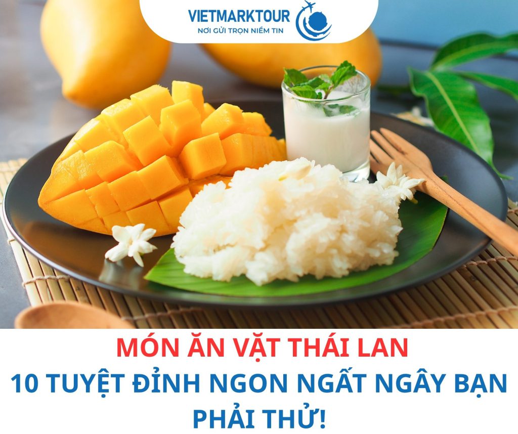 Khám phá món ăn vặt Thái Lan – 10 Món đặc sản nhất định phải thử! 1 món ăn vặt Thái Lan